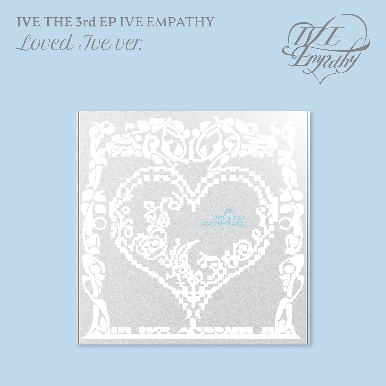 Ive Empathy (Loved Ive Ver.)